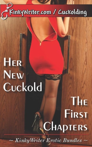 Her New Cuckold The First Chapters