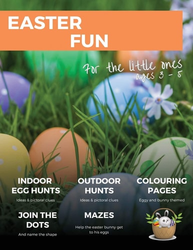 Easter Fun for the Little Ones 100 Pages of Egg Hunts, Colouring, Mazes and Join the Dots