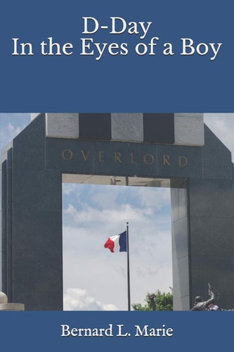 D-Day In the Eyes of a Boy