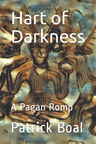 Hart of Darkness A Pagan Romp