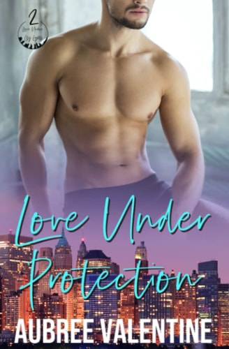 LOVE UNDER PROTECTION.