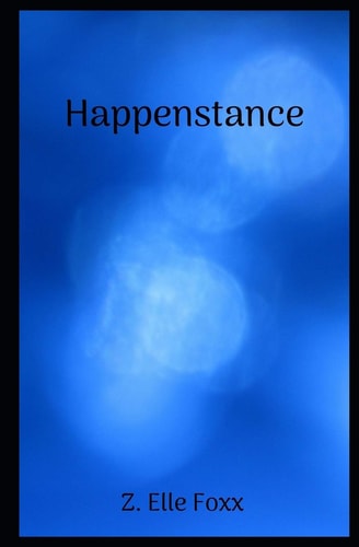 Happenstance