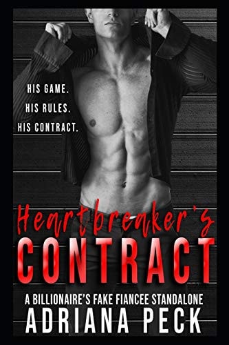 Heartbreaker's Contract A Billionaire's Fake Fiancée Standalone