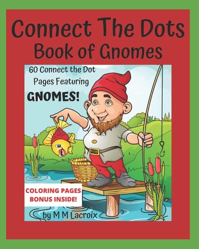 Connect The Dots - Book of Gnomes For Children 4-6