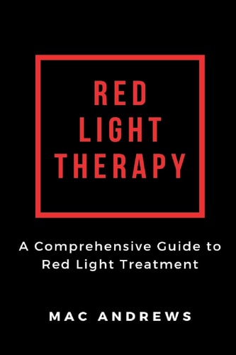 Red Light Therapy A Comprehensive Guide to Red Light Treatment
