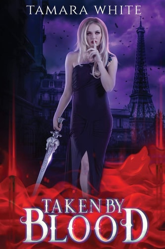 Taken by Blood