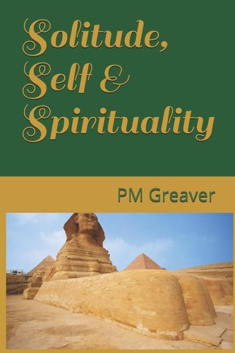 Solitude, Self & Spirituality
