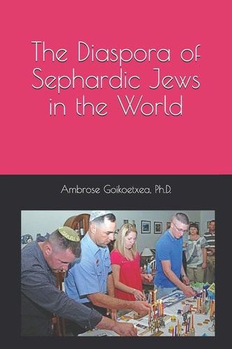 The Diaspora of Sephardic Jews in the World