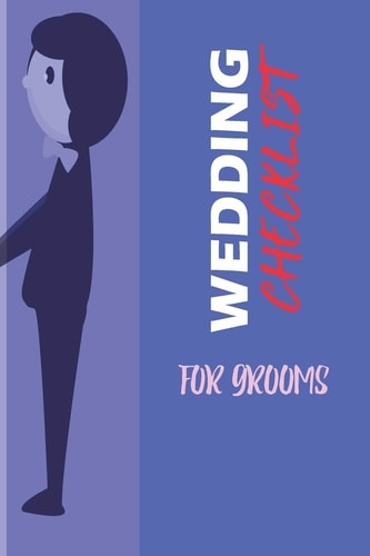 WEDDING Checklist For Grooms