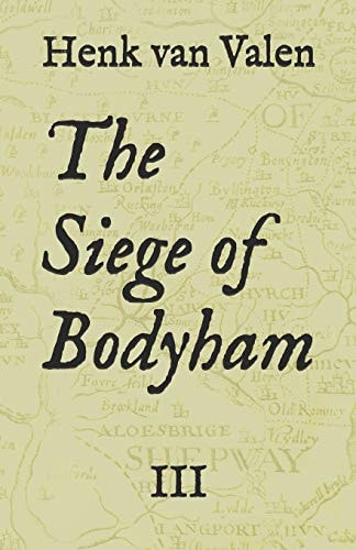 The Siege of Bodyham