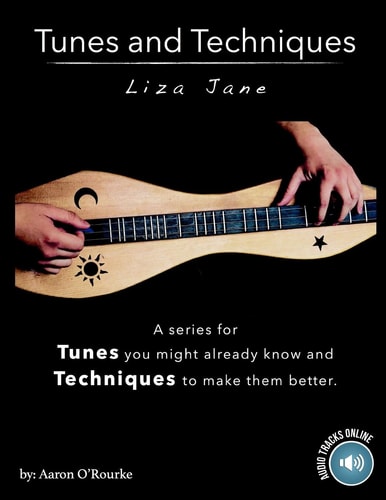 Tunes And Techniques Liza Jane