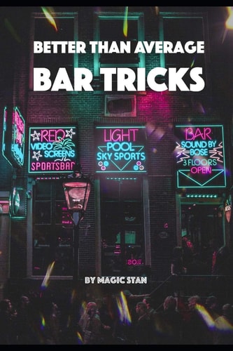 Better Than Average Bar Tricks