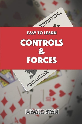 Easy to Learn Controls and Forces (Magic Stan Collection Book 2)