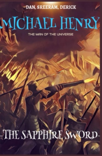Michael Henry: The Sapphire Sword