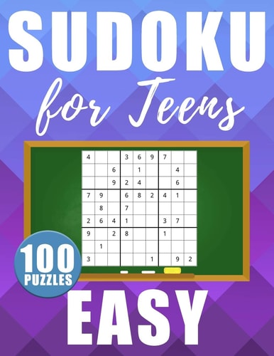 Sudoku For Teens Easy 100 Large Size Sudokus - Easy Level with Solutions