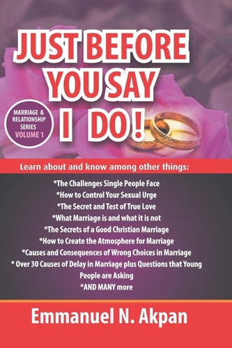 Just Before You Say I Do! Marriage and Relationship