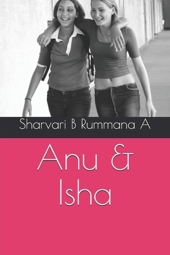 Anu and Isha