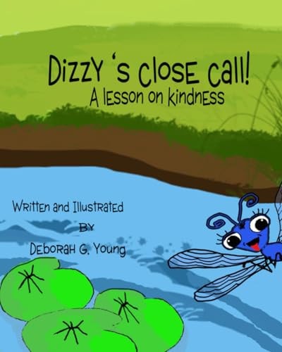 Dizzy's Close Call A Lesson On Kindness