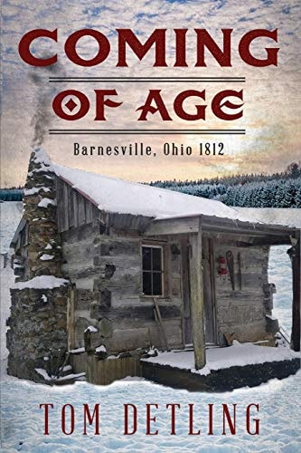 Coming of Age Barnesville, Ohio 1812