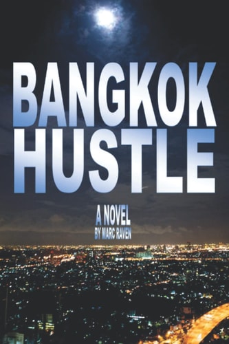 Bangkok Hustle