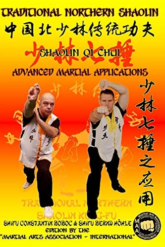 Shaolin Qi Chui - Advanced Martial Applications