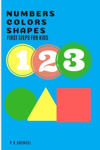 Number Colors Shapes First Step for Kids