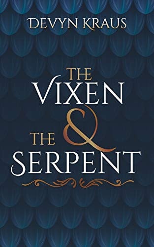 The Vixen and the Serpent