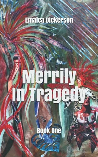 Merrily In Tragedy Book One