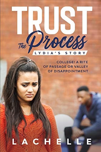 Trust the Process Lydia's Story
