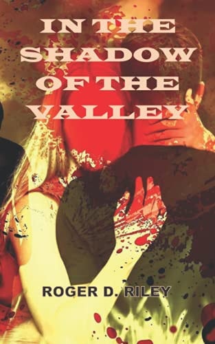 In the Shadow of the Valley