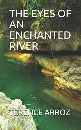 The Eyes of an Enchanted River