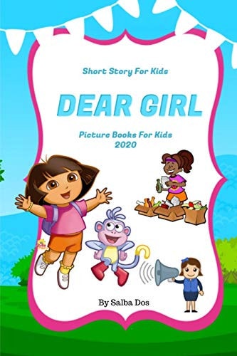 Dear Girl - Short Story For Kids Picture Books For Kids 2020