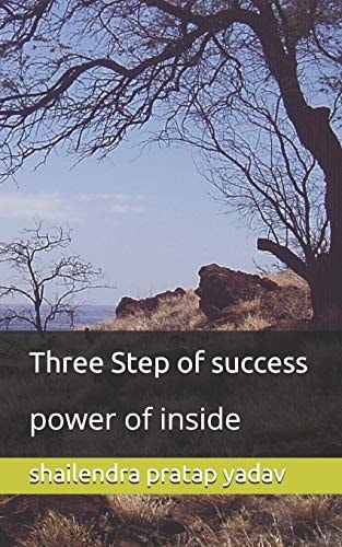 Three Step of Success Power of Inside