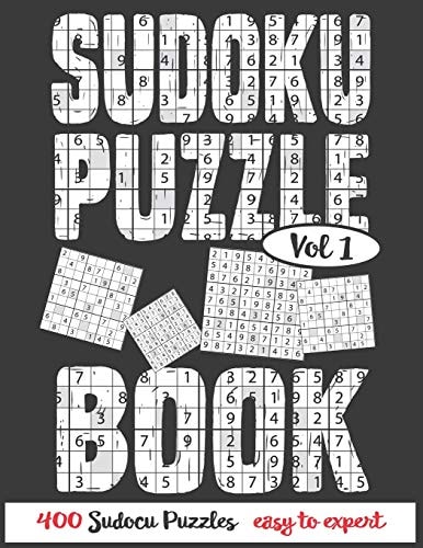 Sudoku Puzzle Book Sudoku Book 400 Easy to Expert Puzzles: Sudoku Puzzle Book 9*9 with Differnt Difficulties