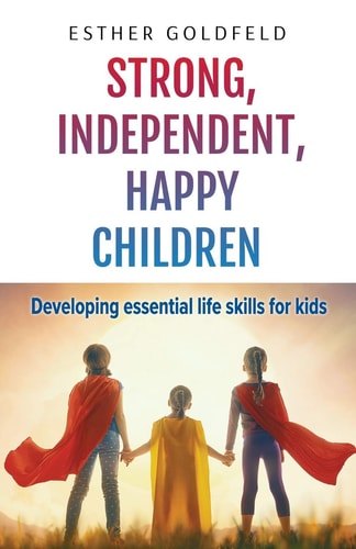 Strong, Independent, Happy Children