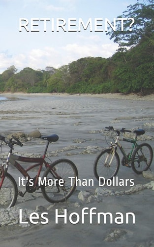 Retirement? It's More Than Dollars