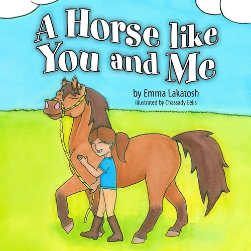 A Horse Like You and Me