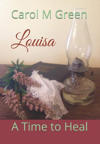 Louisa A Time to Heal