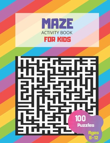 Maze Activity Book For Kids Ages 8-12, 100 Puzzles Large MAze Book, Smart Gifts for Boy & Girl Fun and Educational, Workbook for Games