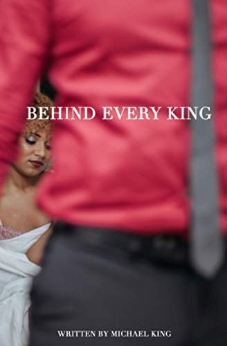 Behind Every King