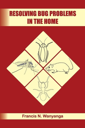 Resolving Bug Problems in the Home