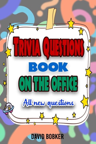 Trivia Questions Book On The Office All New Questions
