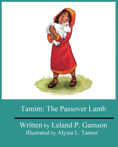 Tamim The Passover Lamb