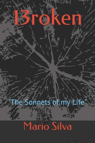 13roken The Sonnets of My Life