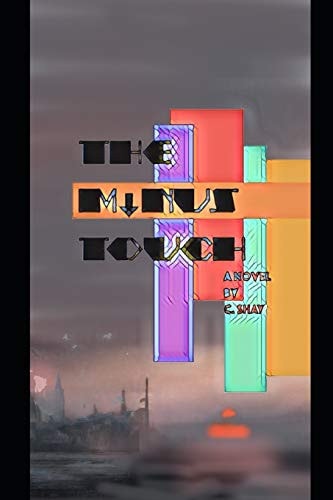 The Minus Touch