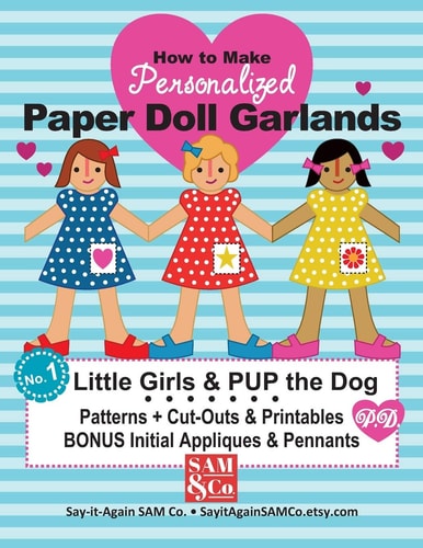 How to Make Paper Doll Garlands No. 1 Little Girls & PUP the Dog