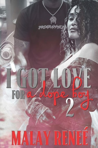 I Got Love For A Dope Boy 2