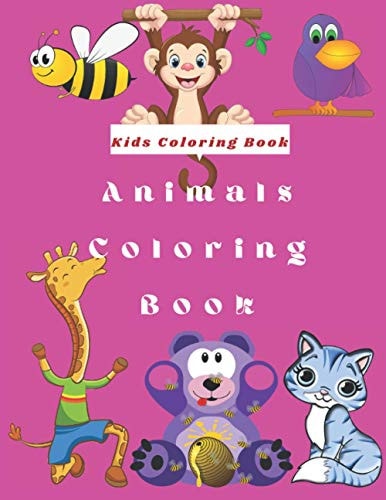 Kids Coloring Book Animals Coloring Book For Girls And Boys (100 Pages)