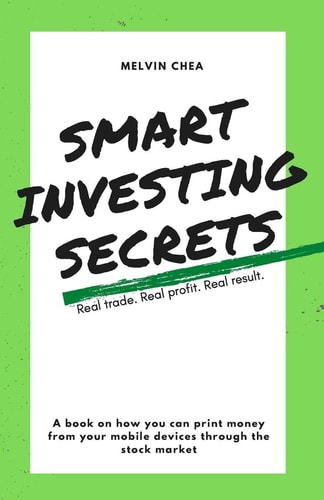 Smart Investing Secrets How to Print Money from Your Mobile Devices Through the Stock Market