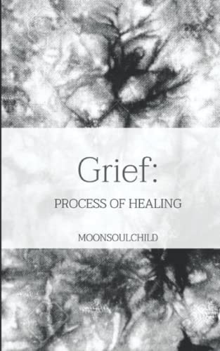 Grief Process of Healing